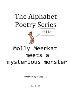 cover image of Molly Meerkat Meets a Mysterious Monster